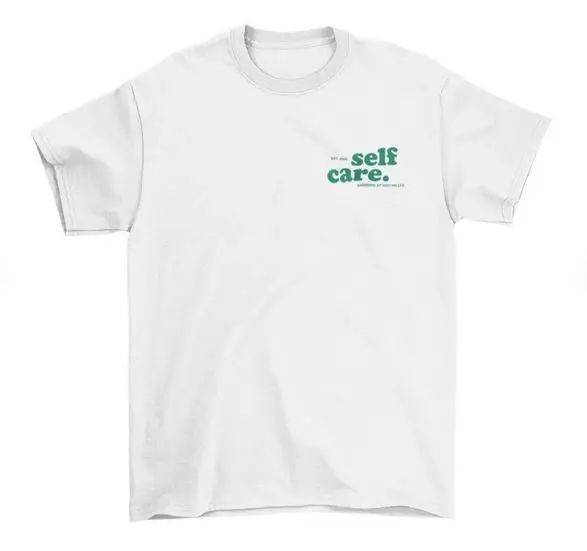 Self Care T-Shirt