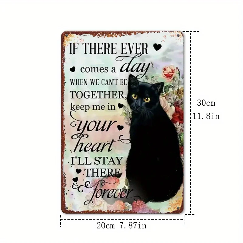 2D 1Pcs Black Cat Inspirational Quote Aluminum Metal Sign Vintage Wall Decor Farmhouse Art Gift For Cat Lovers Home Garden