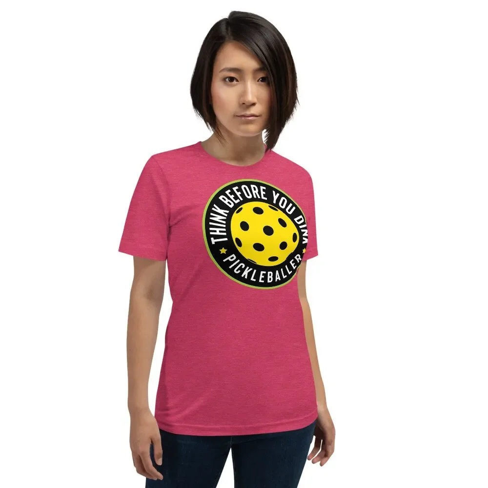 Think before you dink in this T Shirt