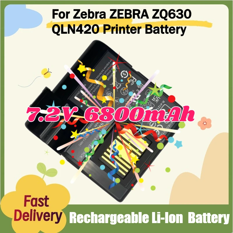 

For Zebra ZEBRA ZQ630 QLN420 Printer A-grade Battery Cell 6800mAh 7.2V P1040687 High-Quality Li-Ion Rechargeable Battery