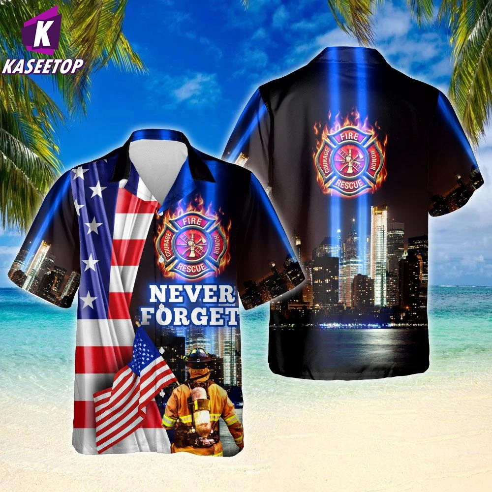 Never Forget 911 Firefighter Hawaiian Shirt 3D All Over Printed Summer T Shirt Men's For Women's Harajuku Casual Beach Button