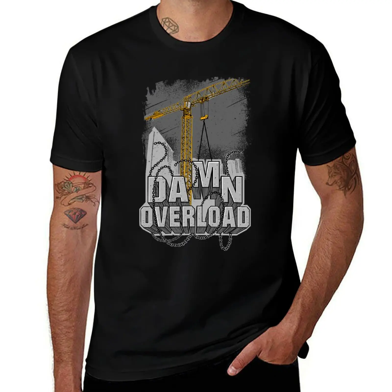 Tower Crane Damn Overload T-Shirt Summer Sports Quick Dry T-Shirt