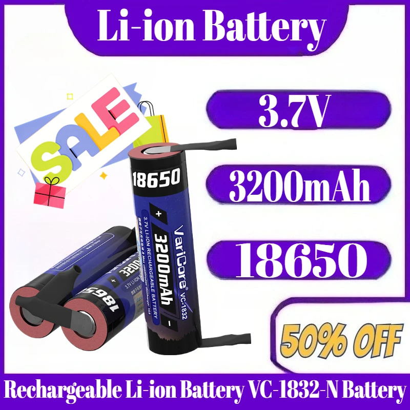 

3.7V 3200mAh 18650 Rechargeable Li-ion Battery VC-1832-N Battery
