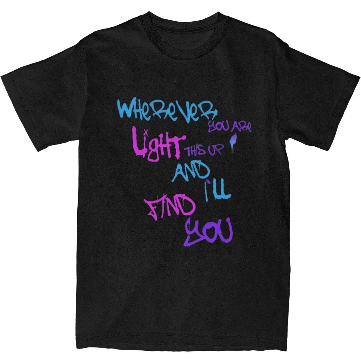 Men Arcane League Jinx T Shirts Wherever you are light this up and I will find you Cotton Top Tees Short-Sleeve T Shirt Tshirt