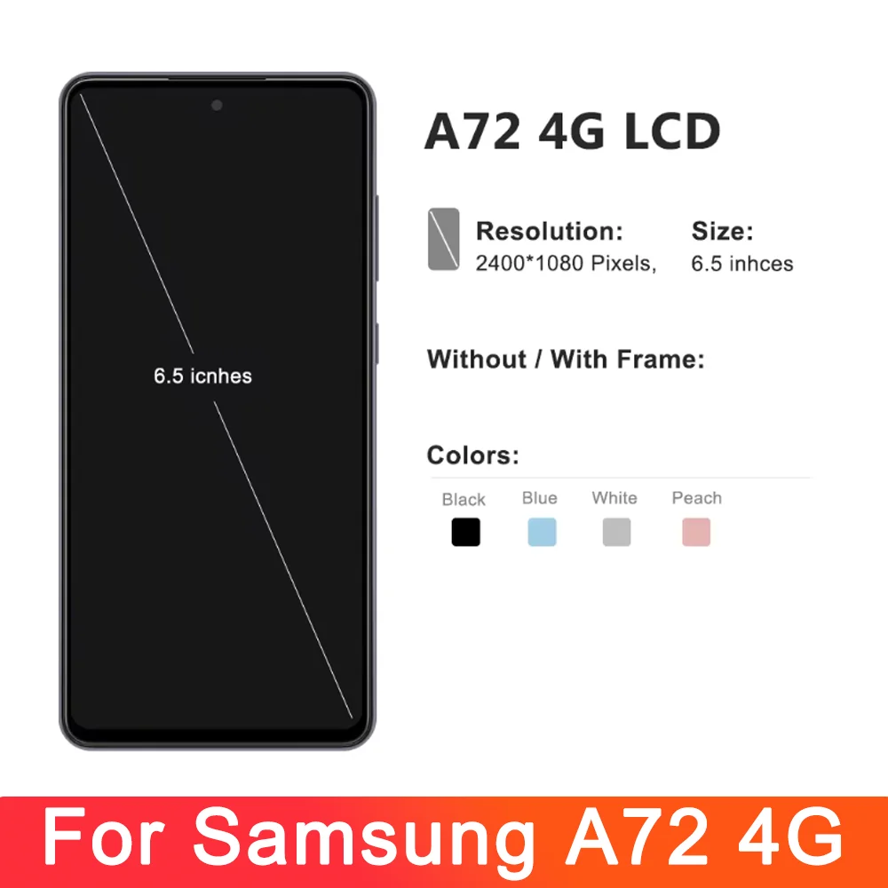 AMOLED For for Samsung Galaxy A72 4G A725 LCD Display Touch Screen Digitizer Assembly For Samsung A725F With Frame Replacement