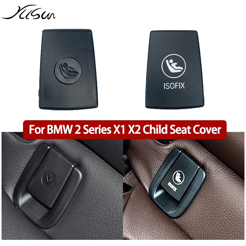 For BMW 2 Series X1 X2 F23 F48 F49 F39 2014-2022 Rear Child Seat Anchor Safety ISOFIX Cover Restraint Parts Accessories PC+ABS