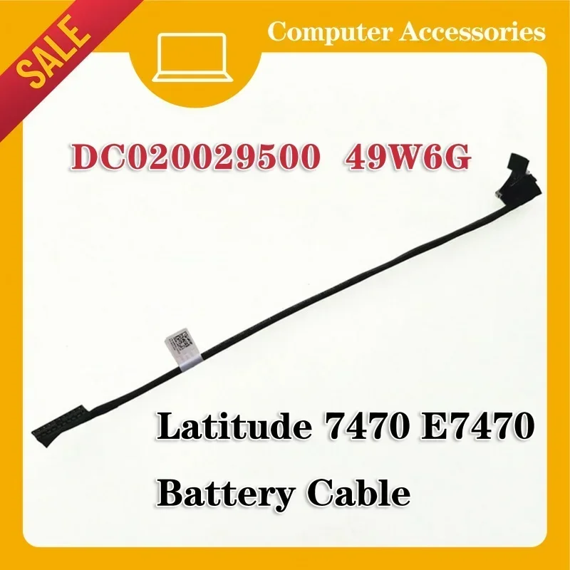 

New for dell latitude 7470 at 7470 at 7270 aaaz60 battery cable049w6g 49w6g,dc 020029500 ,Line connector, battery cable