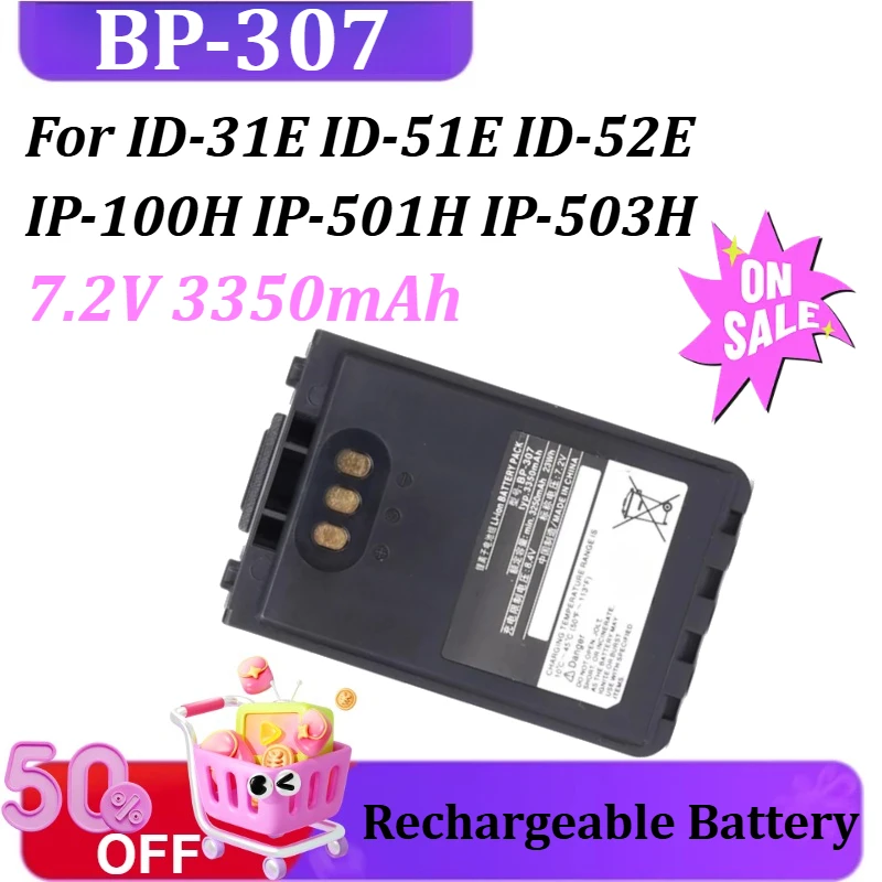 

BP-307 7.2V 3350mAh For ID-31E ID-51E ID-52E IP-100H IP-501H IP-503H IC-705 Walkie Talkie Battery