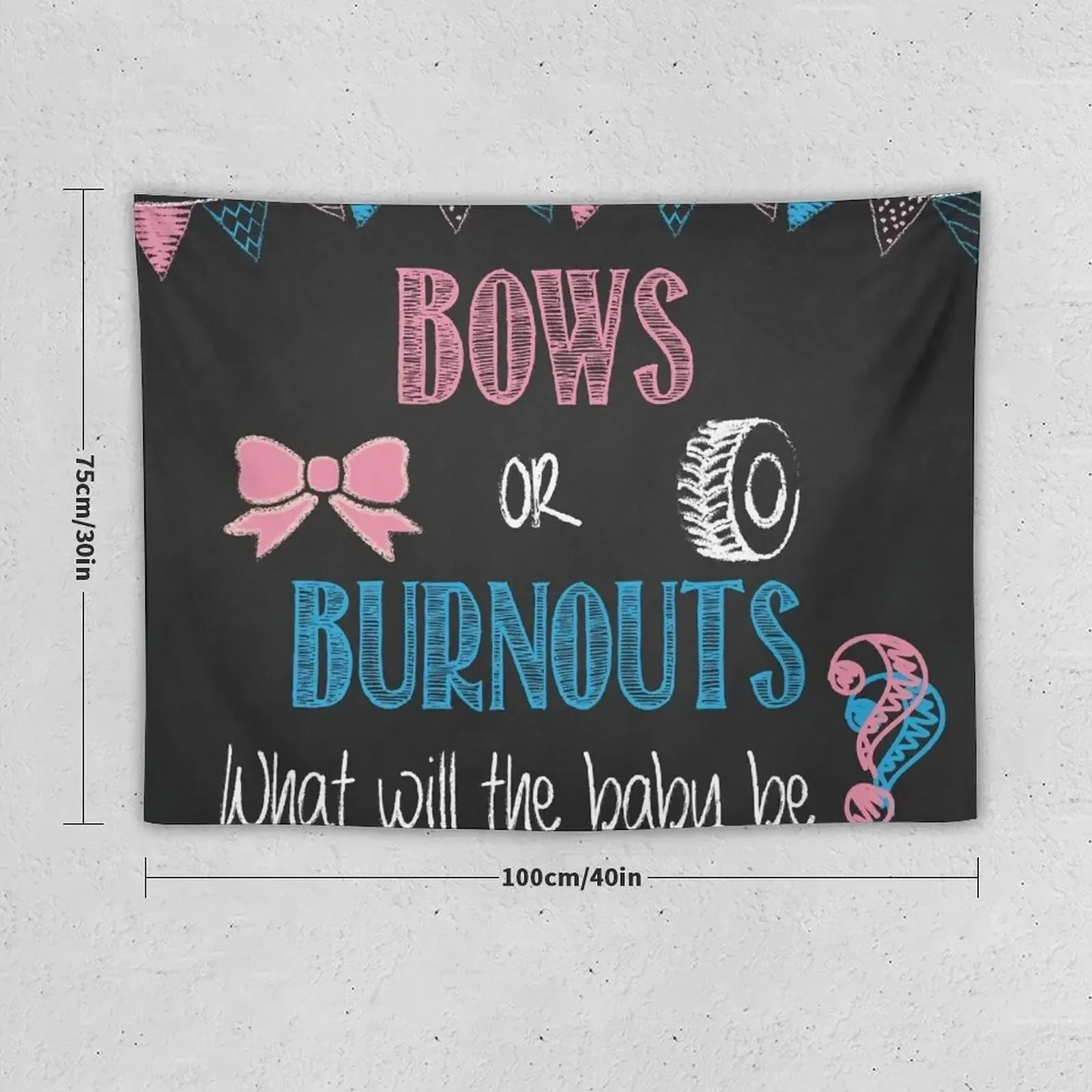 burnouts or bows gender reveal, party backdrop banner Tapestry Wall Decoration Home Decor Accessories House Decoration Tapestry