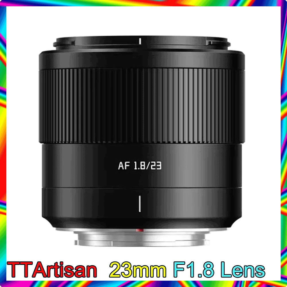 TTArtisan 23mm F1.8 Lens  APS-C Auto Focus Camara Lens For Fujifilm X XF X-E4 X-S20 XM5 X-H2S XT30 X-T200 X-A7 Mount Cameras