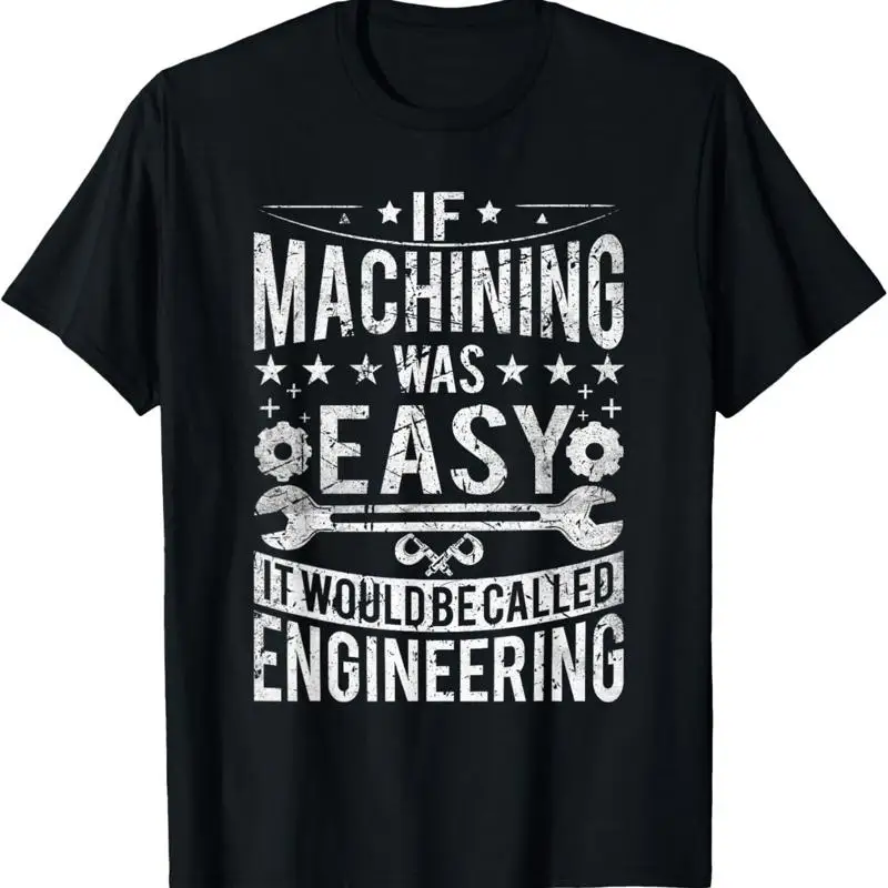 Machinist Funny Joke Humor CNC T Shirt