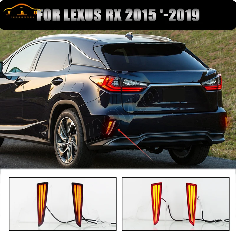 

For Lexus RX 2015 2016 2017 2018 2019 12V LED Rear Bumper Reflector Light Fog Lamp Brake Light Dynamic Turn