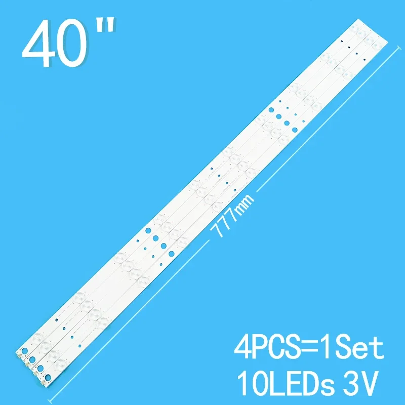 

New 4PCS/lot For 40" TV 303CX390036 ZDCX39D10-ZC14FG-05 DLED40YEKJ 4X10 001 HL-10400A28-1001S-01 A0 10LEDs 780mm 3V/LED