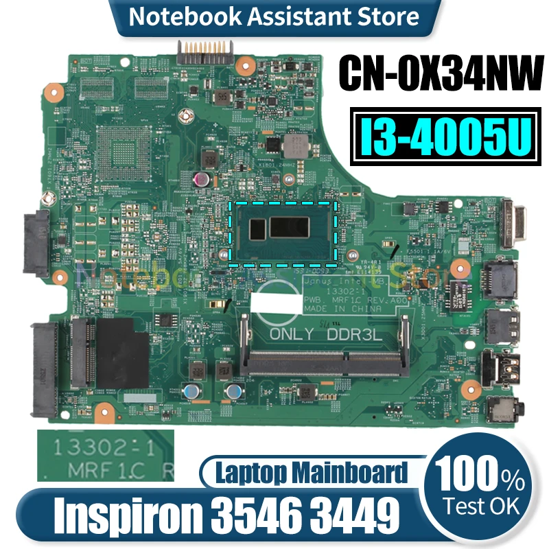 

13302-1 For Dell Inspiron 3546 3449 Laptop Mainboard CN-0X34NW SR1EK I3-4005U Notebook Motherboard Tested