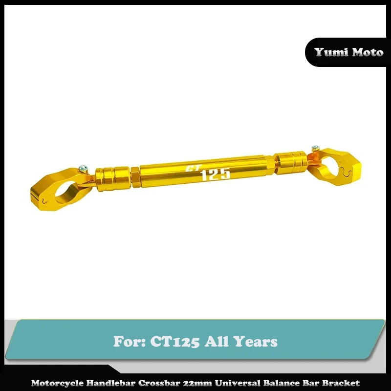 

Motorcycle Handlebar Crossbar 22mm Universal Balance Bar Bracket Motorcycle Accessories For HONDA CT125 All Years