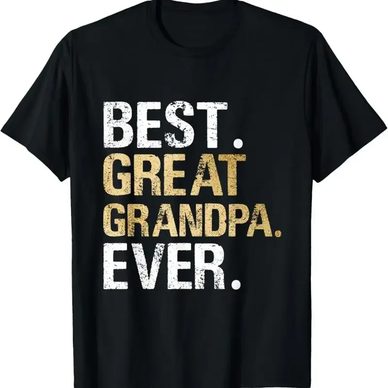 Best Great Grandpa Ever from Granddaughter Grandson T Shirt