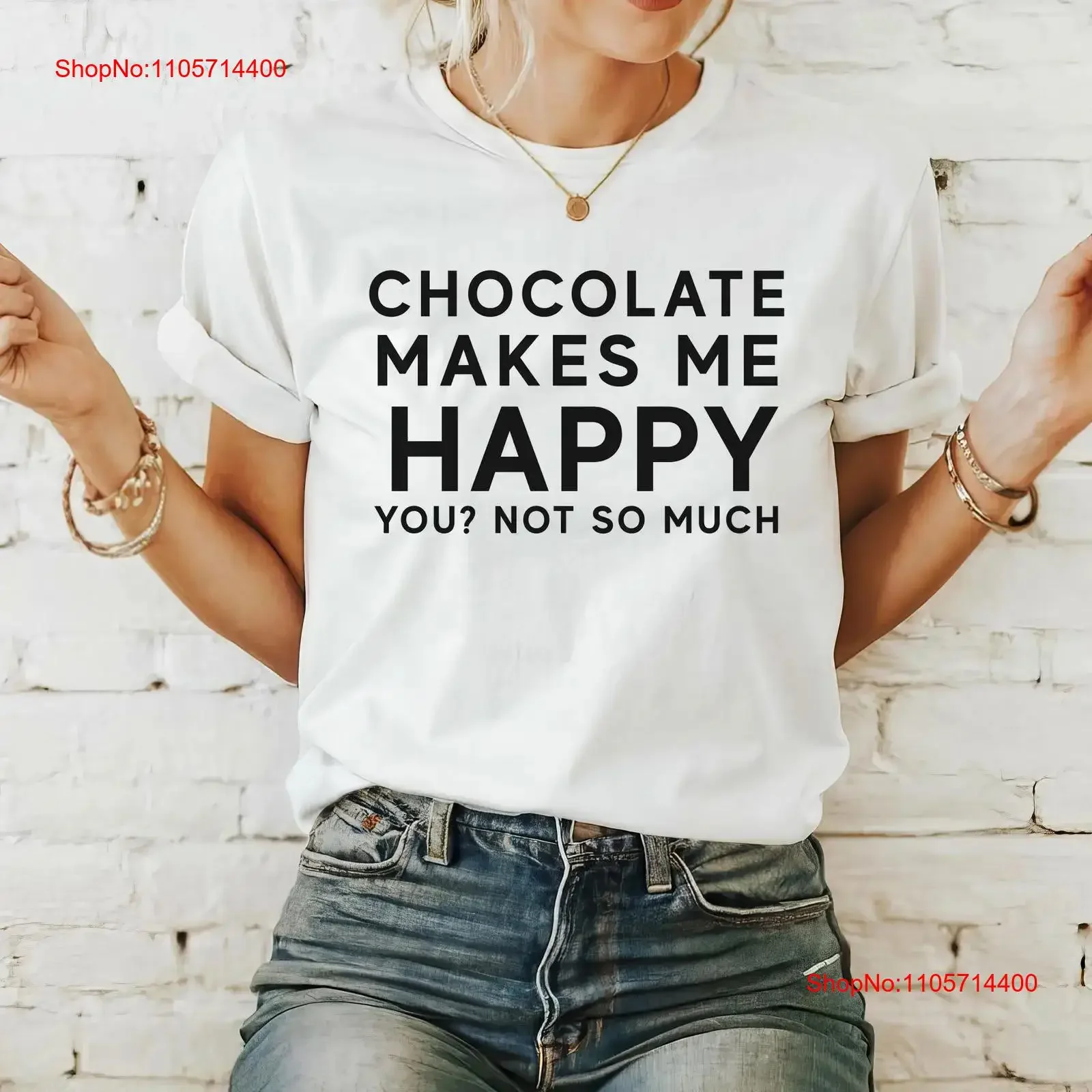 Chocolate Makes Me Happy You Not So Much Women's Funny T Shirt Lover Sweet Tooth IntroverT vintage Washed streetwear Versatile