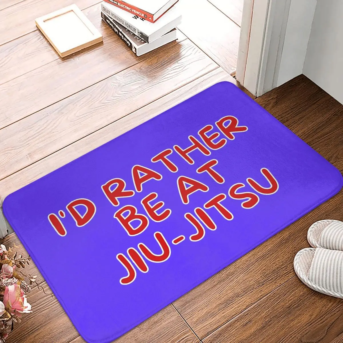 I'd Rather Be At Jiu-Jitsu Doormat Anti-Slip Entrance Bath Kitchen Floor Door Mats Garden Rug Carpet Footpad