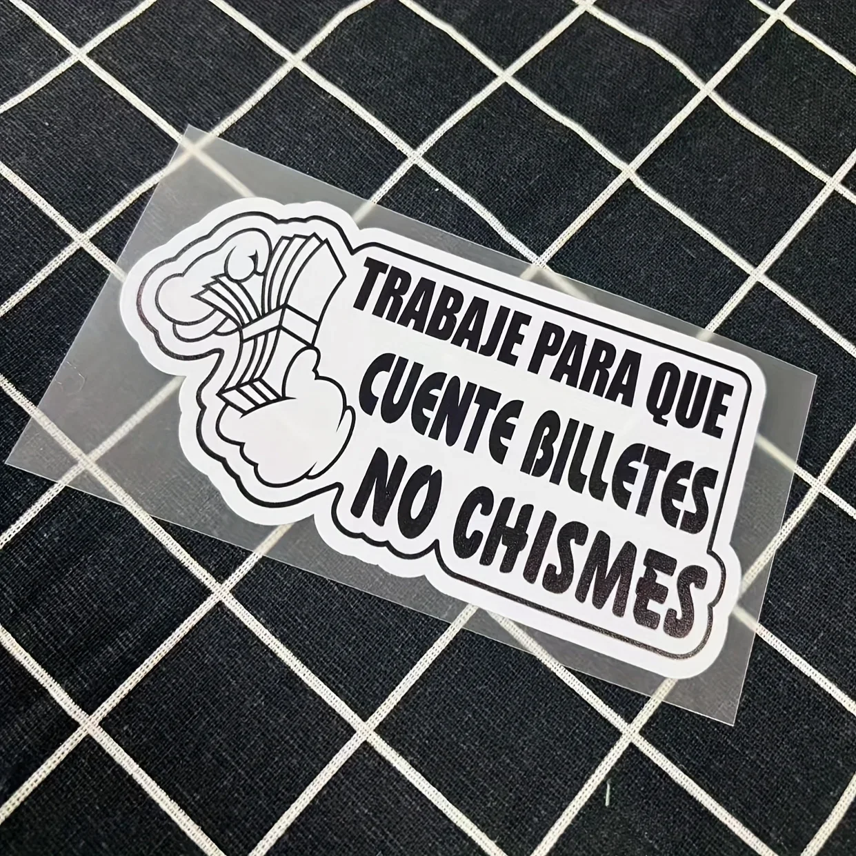 1 шт., автомобильная наклейка «Trabaje Para Que Cuente Billetes No Ch Panger», юмористическая испанская автонаклейка