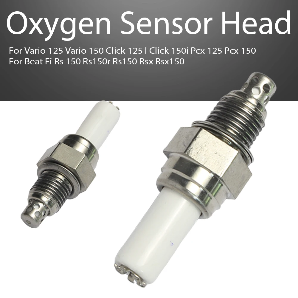 

Oxygen Sensor O2 Head For Vario125 150 Click 125i 150i Pcx 125 150 Beat Fi Rs150 150r Rsx150