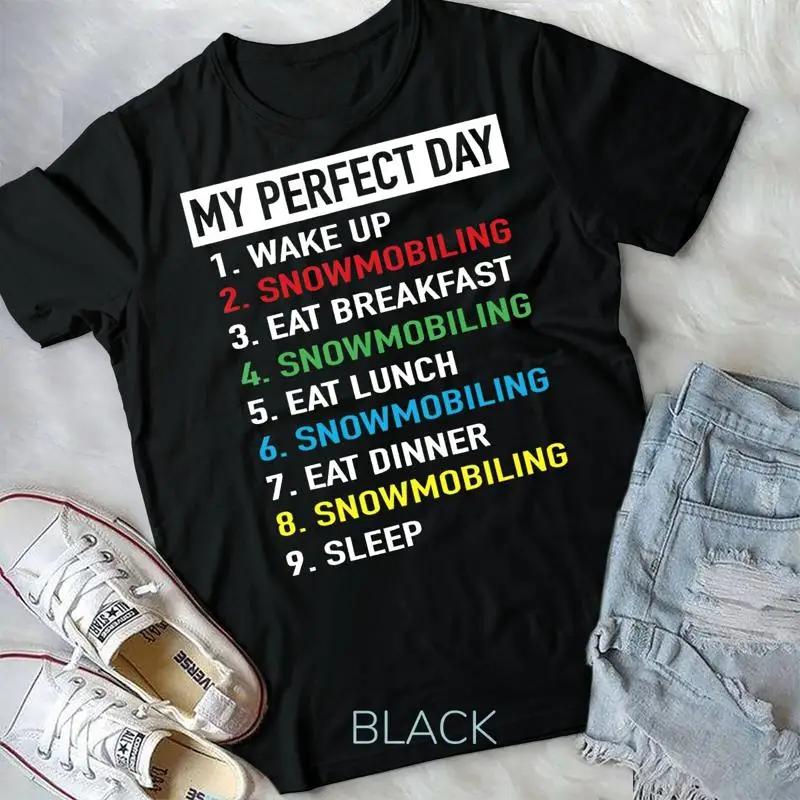 

Skidoo My Perfect Day Snowmobile Snowmobiling Day Plan Футболка унисекс