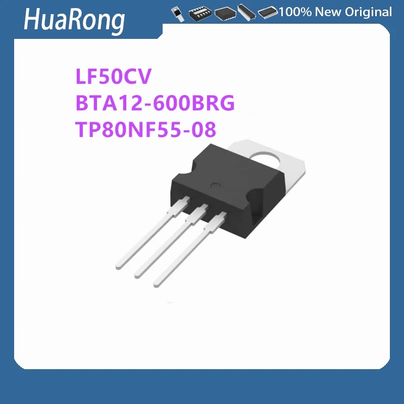 10Pcs/Lot  LF50CV BTA12-600BRG BTA12-600B STP80NF55-08 P80NF55-08 80NF55 TO-220-3