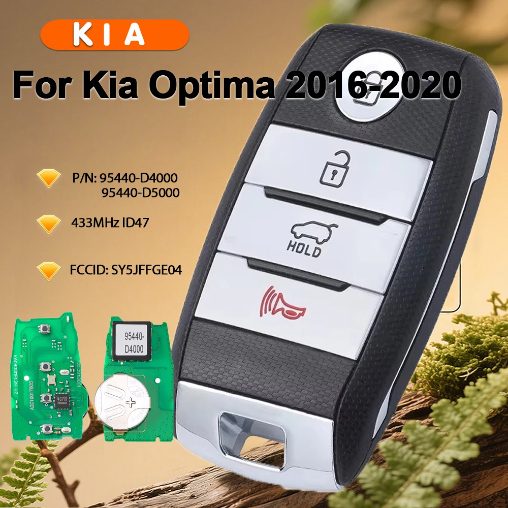 

KEYECU P/N: 95440-D4000 /95440-D5000 FCCID: SY5JFFGE04 Smart Remote Key 4 Button 433MHz HITAG3 NCF2952X for Kia Optima 2016-2020