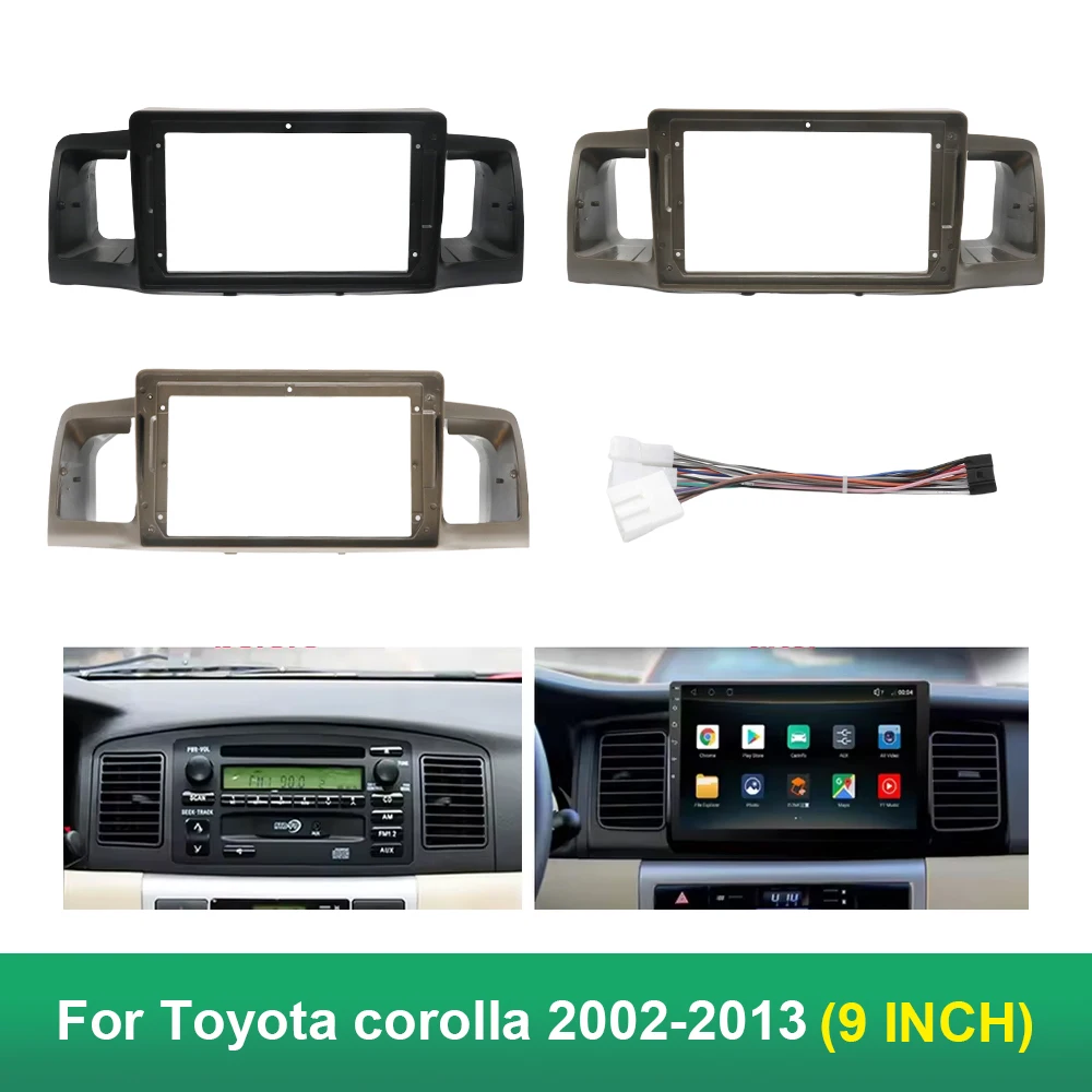 

For 2002-2013 Toyota corolla 9inch dvd android stereo frame panel fascia dashboard audio player screen cables navigation harness