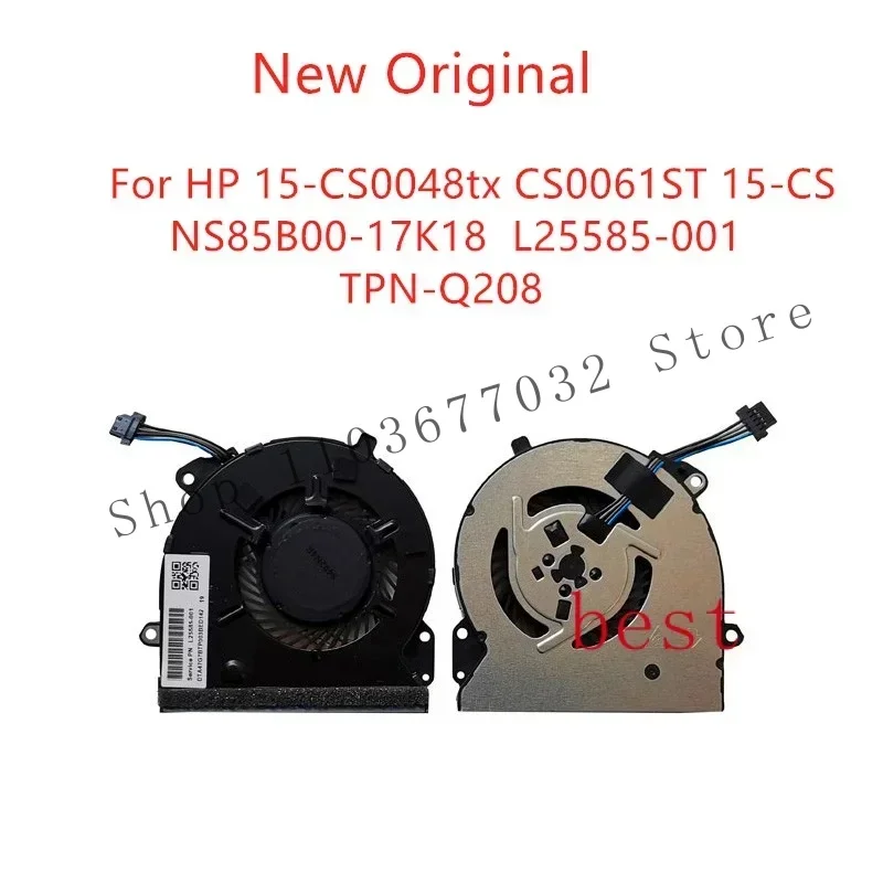 WYORESY New laptop CPU fan for HP TPN-Q208 fan 15-cs0048tx cs001st 15-cs NS85B00-17K18 fan L25585-001