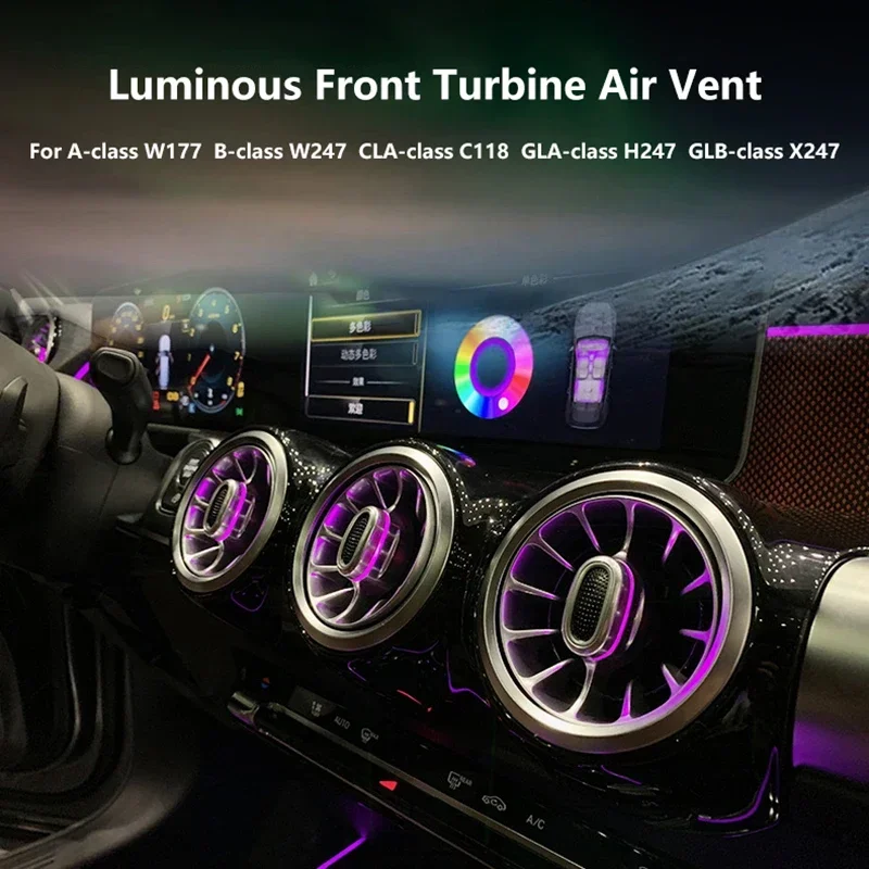 For Mercedes Benz A/B-Class W177 W247 CLA C118 GLA/GLB X247 64 colors Ambient Light Luminous Front Rear Turbine Air Vent