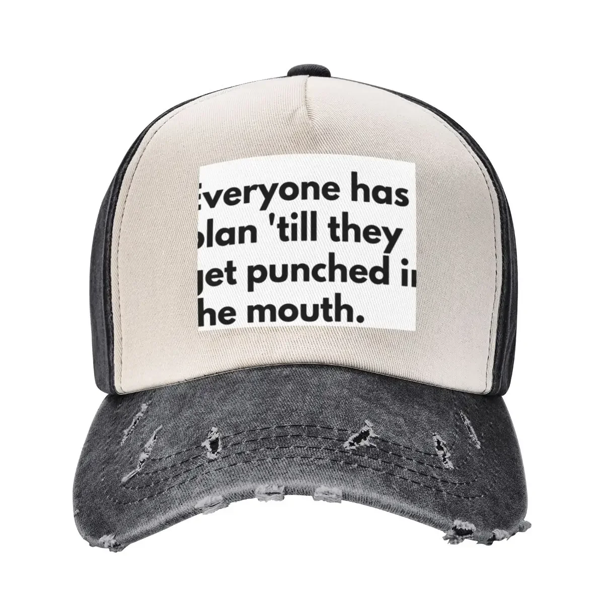 Everyone has a plan 'till they get punched in the mouth. Baseball Cap Anime Hat birthday Golf Wear Men Women's