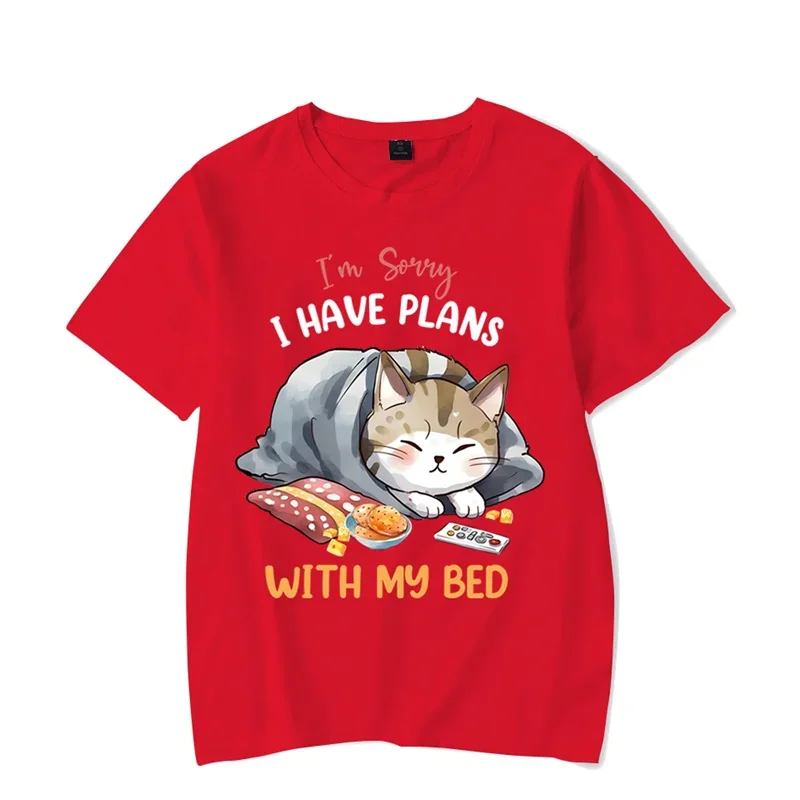 I\'m Sorry I Have Plans with My Bed Graphic T Shirts Funny Lazy Cat Tshirt Tops Fashion Harajuku T-shirts Women Men Brand T-shirt