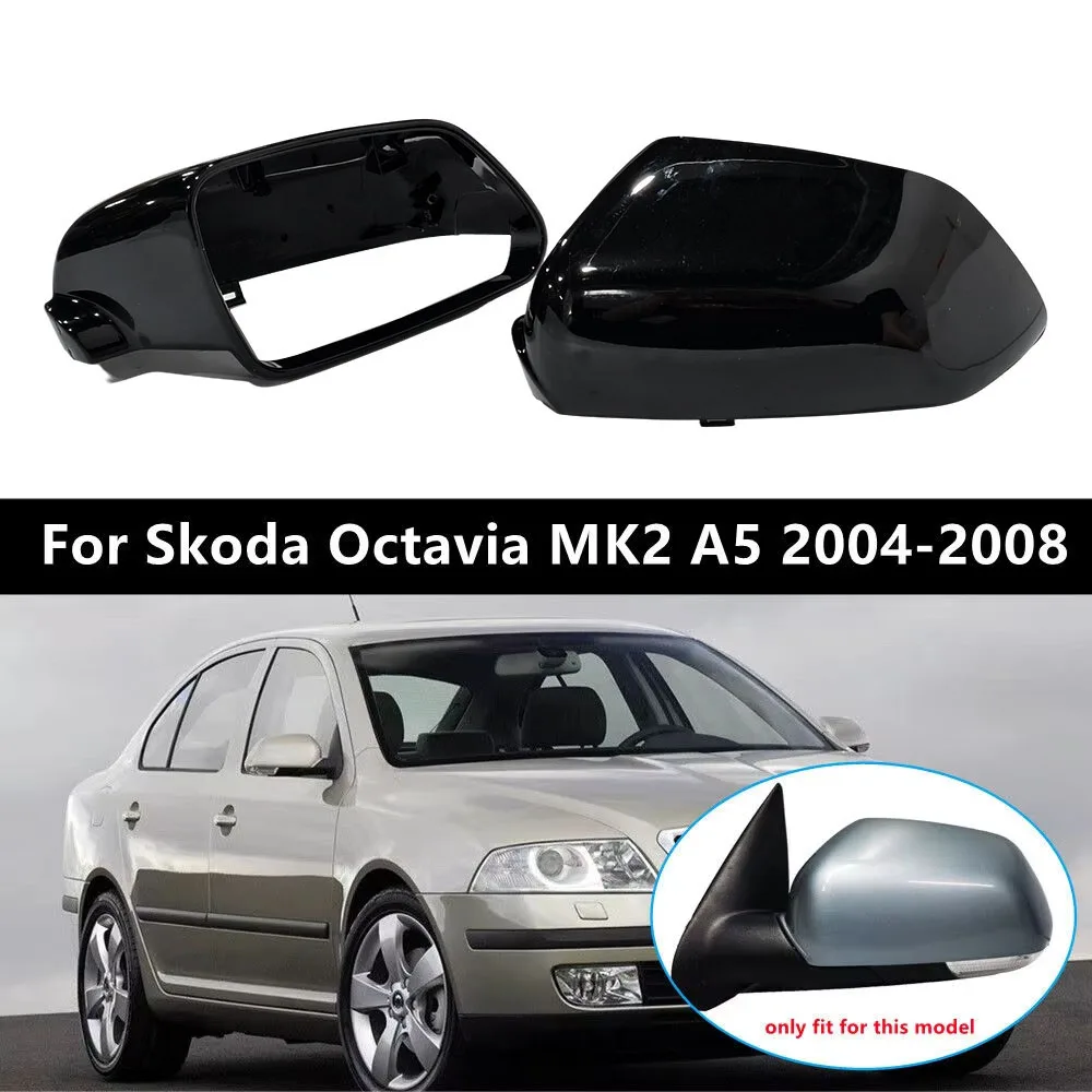 

For Skoda Octavia MK2 A5 2004-2008 Car Replacement Rearview Side Mirror Cover Wing Cap Exterior Door Rear View Case Trim Black