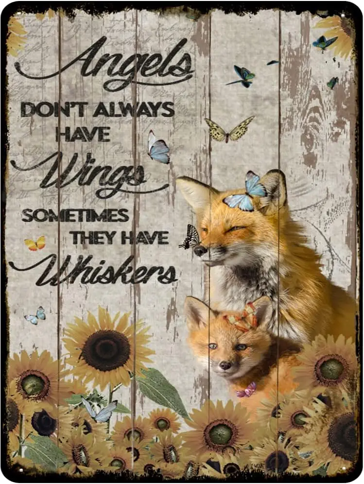 Angels Don't Always Have Wings Sometimes They Have Whiskers Vintage Tin Sign Fox Lovers Gift Animal Wall Art Cafes Plaq sign