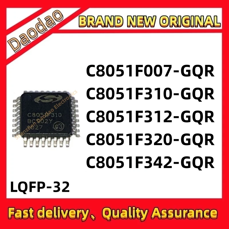 C8051F007 C8051F312 C8051F320 C8051F342 C8051F310-GQR IC chip LQFP-32 microcontroller chip New original