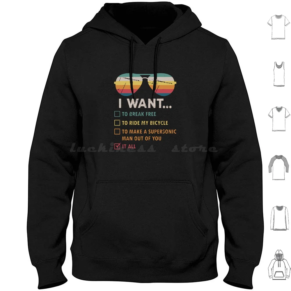 Funny Music Lover Gift Bicycle Costume I Want It All Hoodies Long Sleeve I Want I Want It All Queen Queen I Want