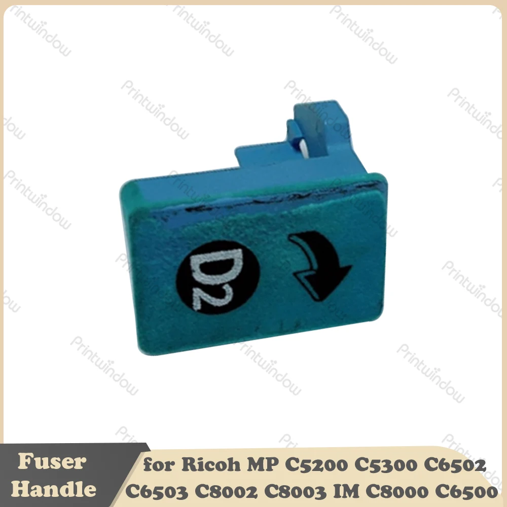 

Original Used Fuser Handle for Ricoh MPC5200 MPC5300 MPC6500 MPC6502 MPC6503 MPC8000 MPC8002 MPC8003