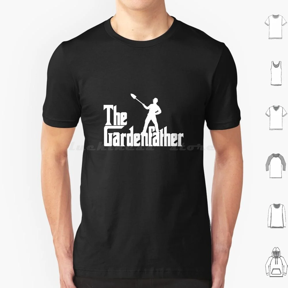 The Gardenfather , Garden Father , Gardening , Gardener , Garden , Plants T Shirt 6xl Cotton Cool Tee The Gardenfather