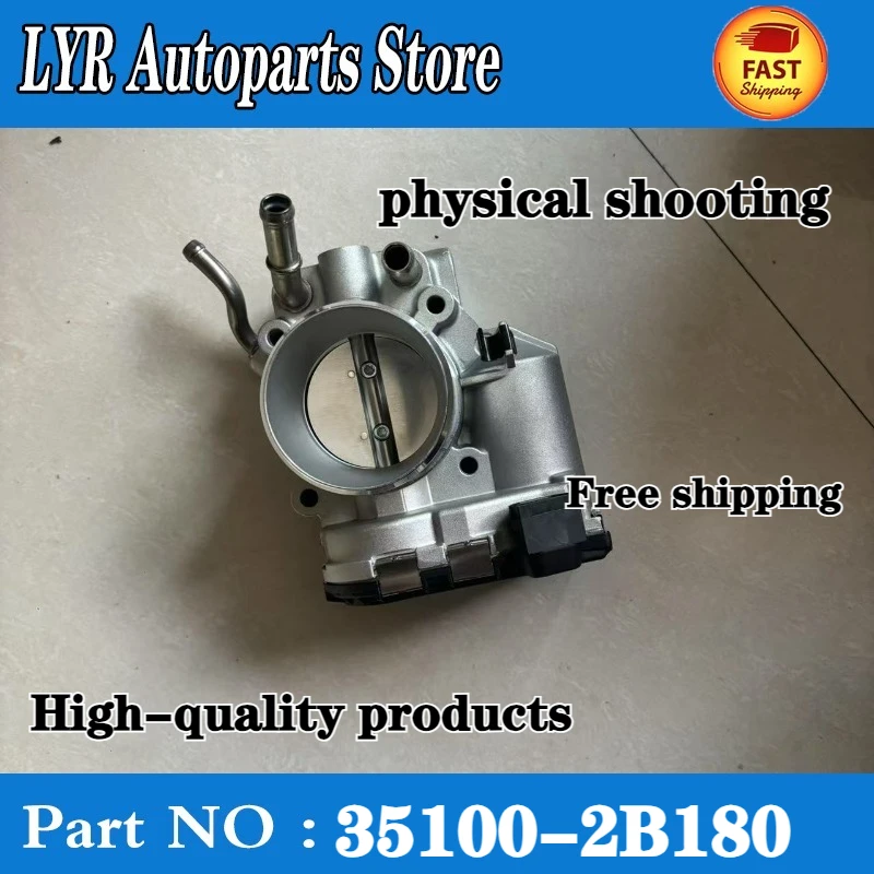

High quality 35100-2B180 351002B180 Throttle Body For Hyundai Veloster i30 14-16 For Kia Forte Koup 1.6 car accessories