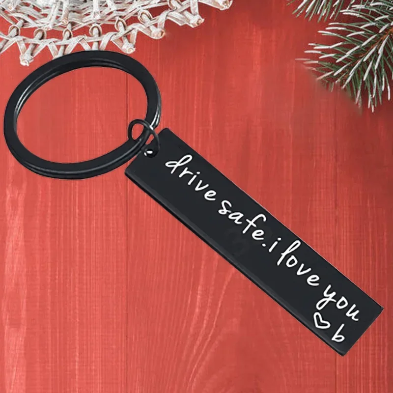 

Metal Dad Boyfriend Gift Keychain Pendant Drive Safe I Love You Key Chain Keyring Trucher Husband Driver Gift