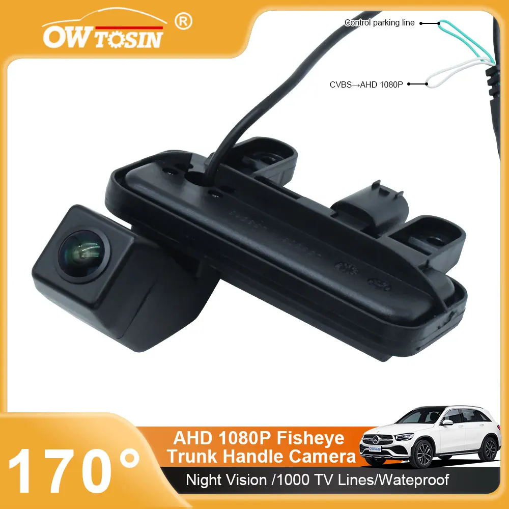 170° AHD 1080P Trunk Handle Vehicle Rear View Car Camera For Mercedes Benz E Class W212 S212 2009~2016 Parking  Android Monitor