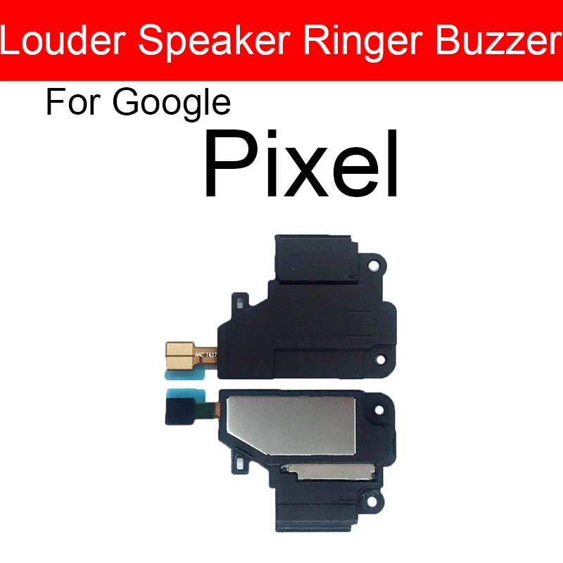 

For Google Pixel XL 2 2XL 3 3XL 3A XL 4XL 4A XL 5 6 Pro Loud Speaker Buzzer Module Flex Cable Loudspeaker Ringer Repair Parts