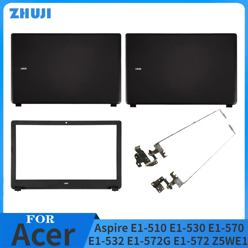 

NEW For Acer Aspire E1-510 E1-530 E1-570 E1-532 E1-572G E1-572 Z5WE1 Laptop LCD Back Cover Front Bezel Hinges Screen Back Cover