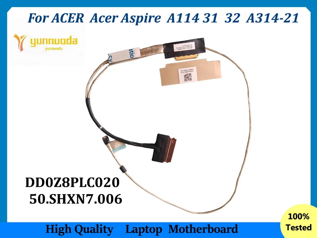 

NEW DD0Z8PLC020 FOR ACER Acer Aspire A114 31 32 A314-21 31 32 30PIN HD LVDS 50.SHXN7.006 Z8P HD LVDS CABLE tested good