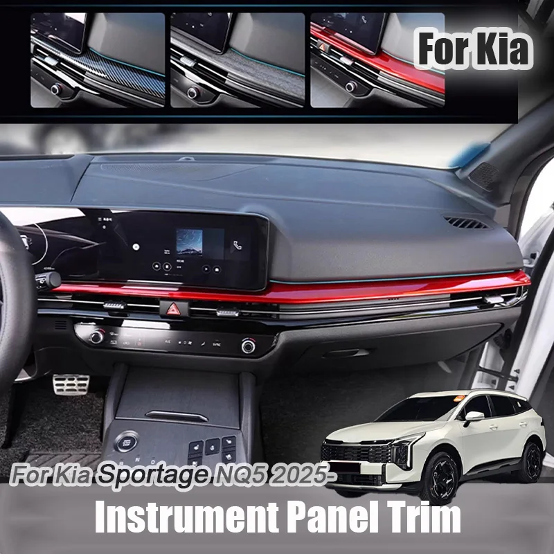 For Kia Sportage NQ5 2025 2026 LHD Car Instrument Panel frame sticker Trim Kit Anti Slip Grip Decoration Accessories Kit