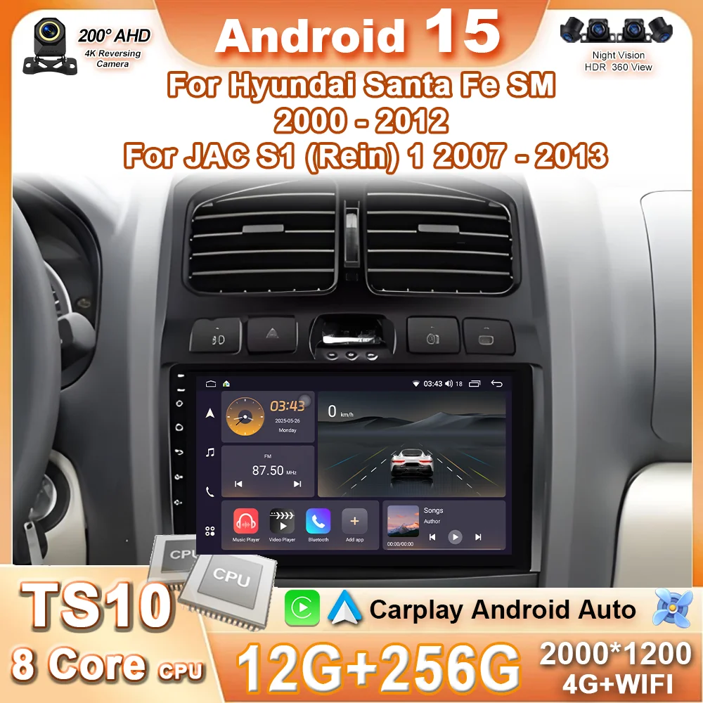 

Android 15 Car Radio For Hyundai Classic Santa Fe 1 2000 - 2004 2005 - 2015 Multimedia Player GPS Navigation Carplay Auto WIFI