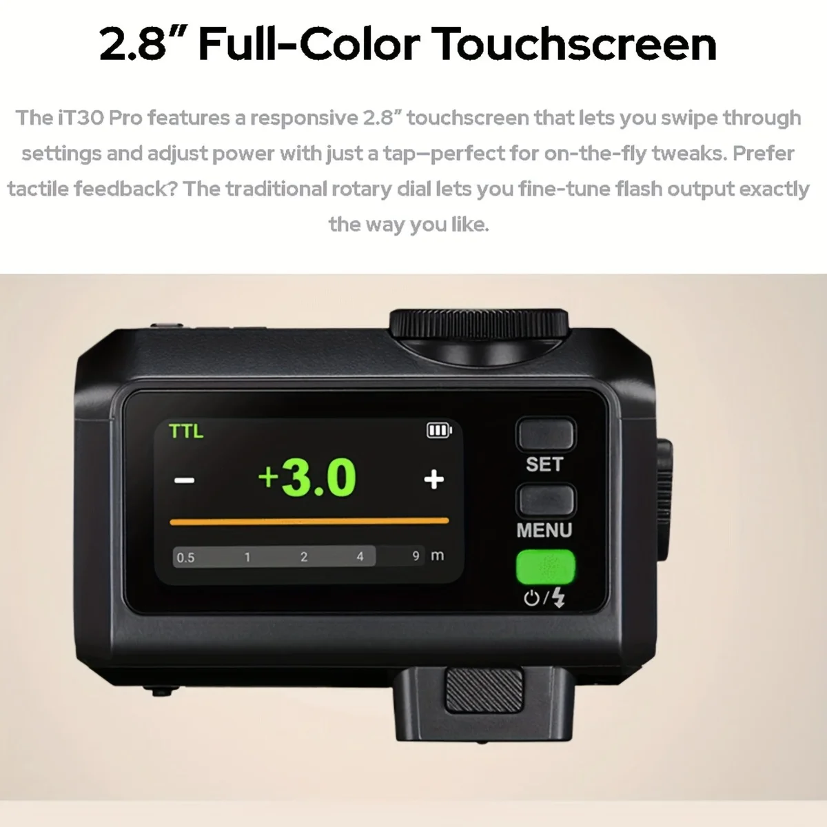

GODOX iT30Pro TTL Flash Wireless HSS 1/8000 Second 2.4G Wireless with Touchscreen for Sony Fujifilm Canon Nikon Olympus Camer