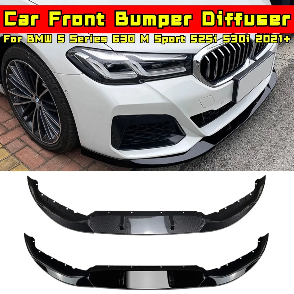 

Для BMW 5 серии G30 M Sport 525i 530i передний диффузор для BMW 5 серии G30 M Sport 525i 530i 2021+ Автомобильные аксессуары