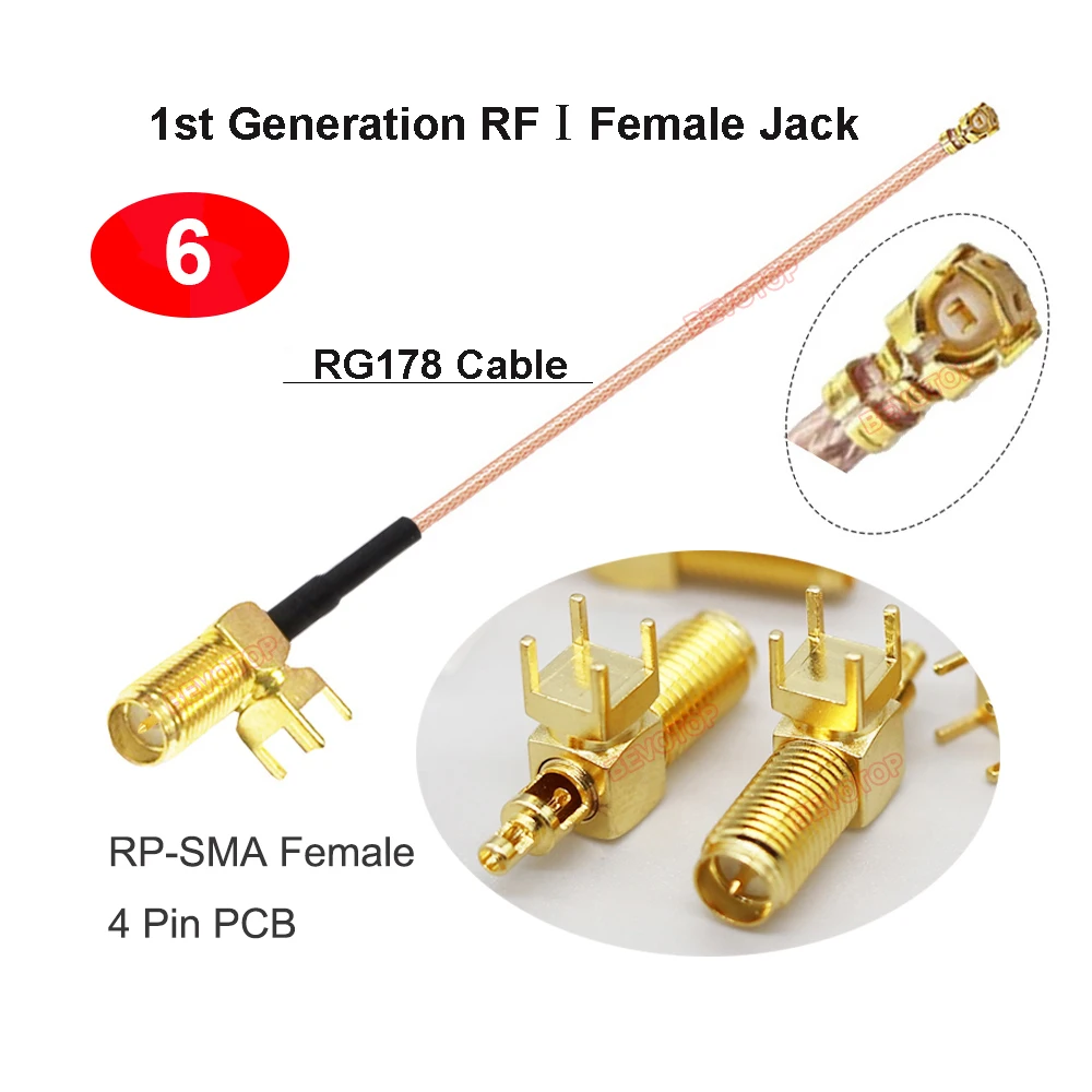 1PCS IPX to SMA Cable 4-pin PCB SMA / RP-SMA Female to 1st Generation RF1 Female Jack RG178 Pigtail WIFI Antenna Jumper BEVOTOP