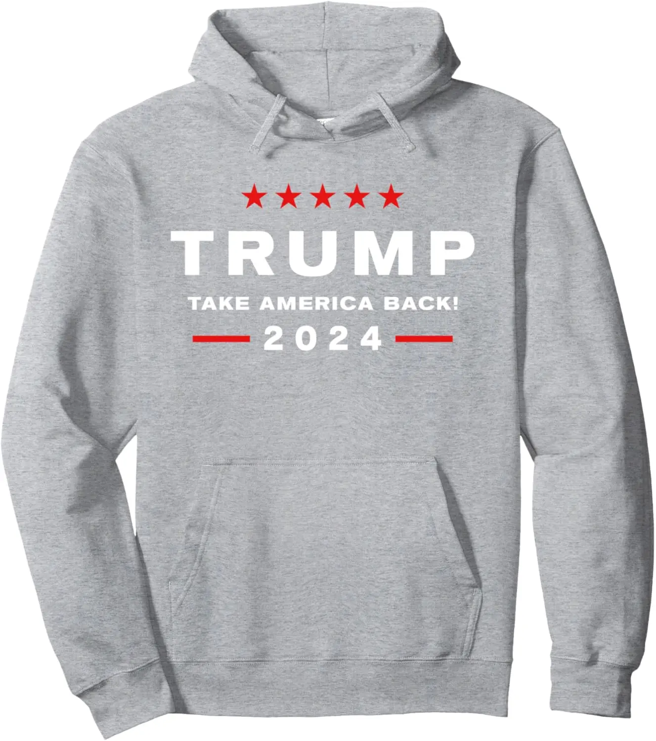 Donald Trump 2024 Take America Back Election - The Return Pullover Hoodie Women Mens Sweatshirt Funny Hoodie Ropa Mujer